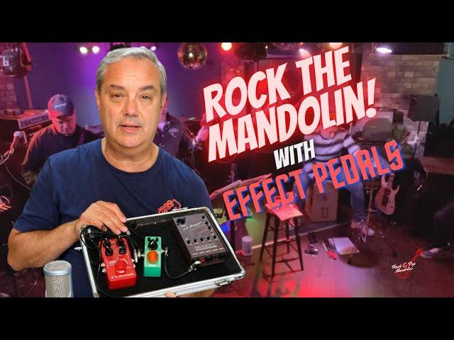 Effects Pedals for Mandolin – My Rig Explained #rockpopmandolin