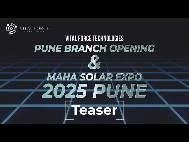 We're Going Solar | Announcement | Season 1 | EXPO 2025 | Vital Force Technologies | Pune Branch