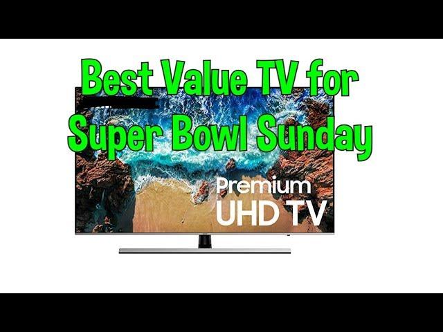 What is the Best Value 4K LED LCD TV for Super Bowl According to TV install Tech