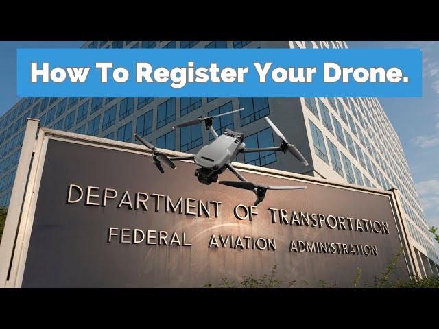 Drone registration made easy: A step-by-step guide