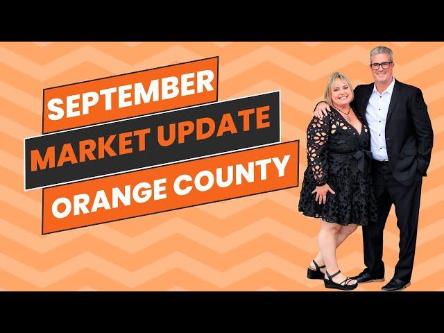 September Market Update | Orange County, CA | Team Tackney - GMT Real Estate