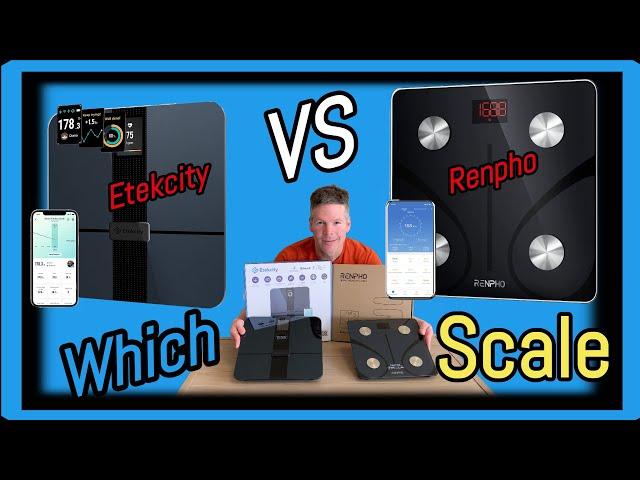 Renpho VS Etekcity Bluetooth Smart Body Composition Scales  Which Scale Is Better?