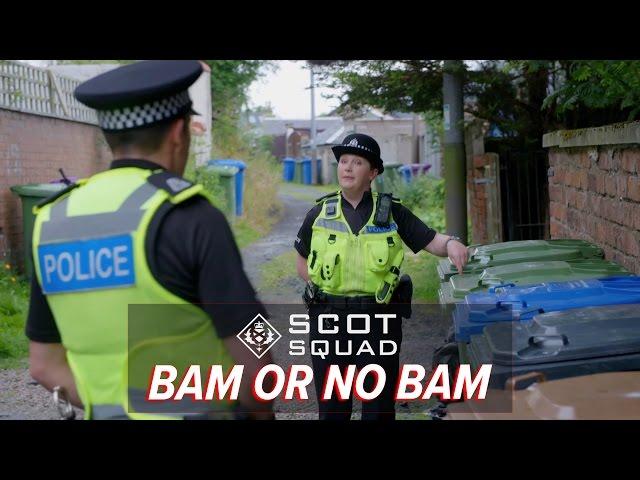 Bam or No Bam? | Scot Squad