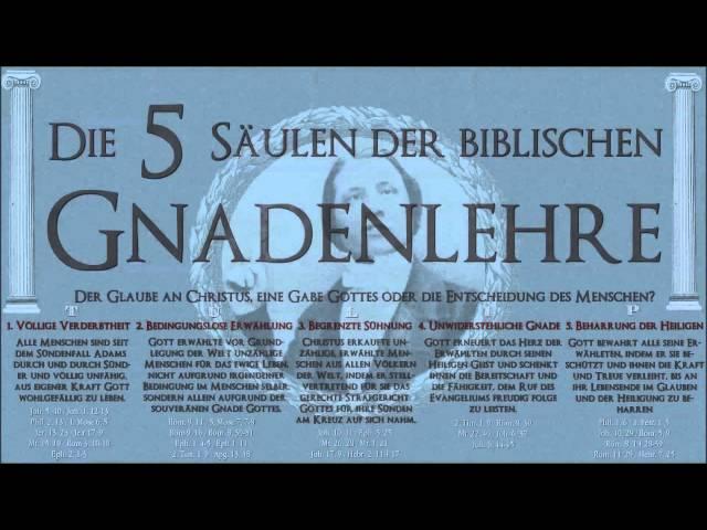 Die 5 Säulen der biblischen Gnadenlehre