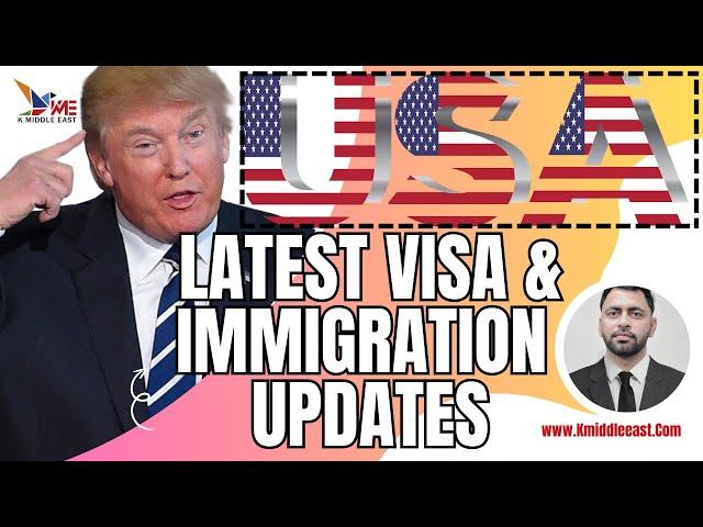 USA Visa & Immigration New Rules Updates by Mr. Donald Trump || USA Visa Updates in 2025.