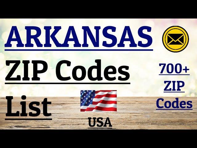 ARKANSAS ZIP Code s List || U.S.State || USA-United States of America.