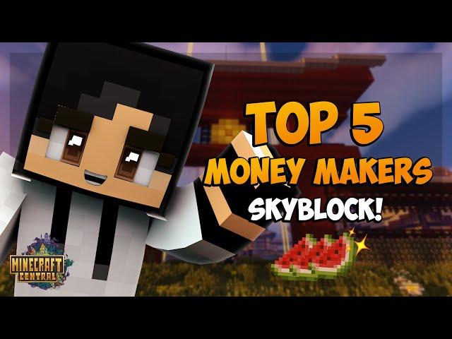 Top 5 BEST ways to MAKE MONEY! on McCentral Skyblock