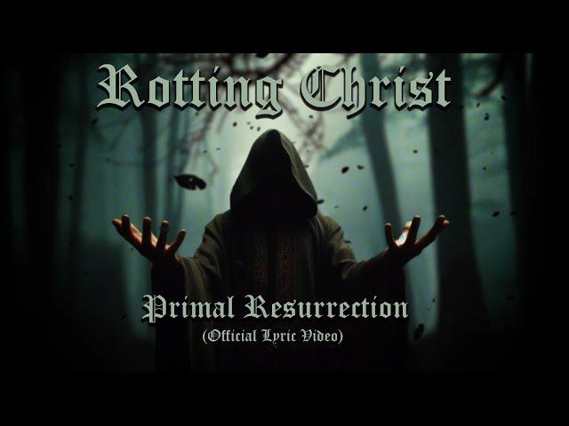 Rotting Christ - Primal Ressurection - (Official animation video)