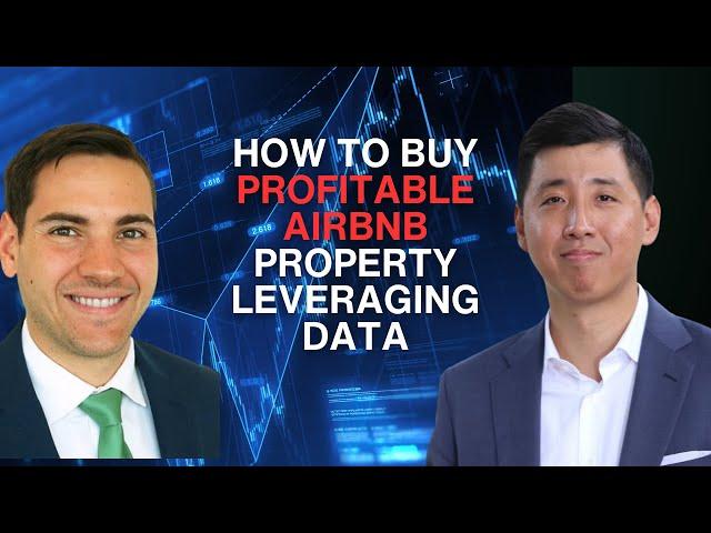 How to Buy Profitable Airbnb Properties Leveraging Data with Kenny Bedwell