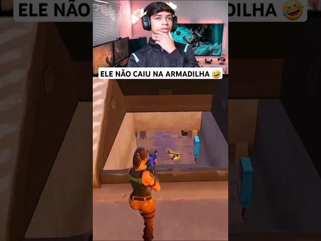 Ele não caiu na armadilha  #fortniteclips #fortniteshorts