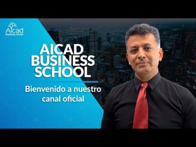 Presentación del canal Aicad TV  Escuela de Negocios 