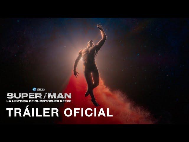 Super/Man: La historia de Christopher Reeve | Tráiler Oficial | Subtitulado