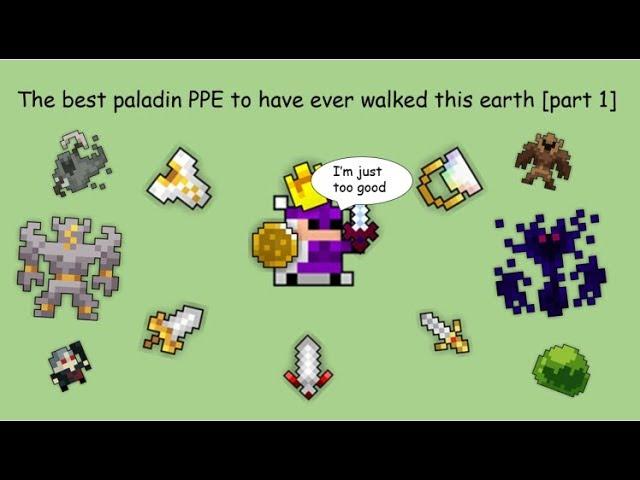 The best paladin PPE to have ever walked this earth [part 1]