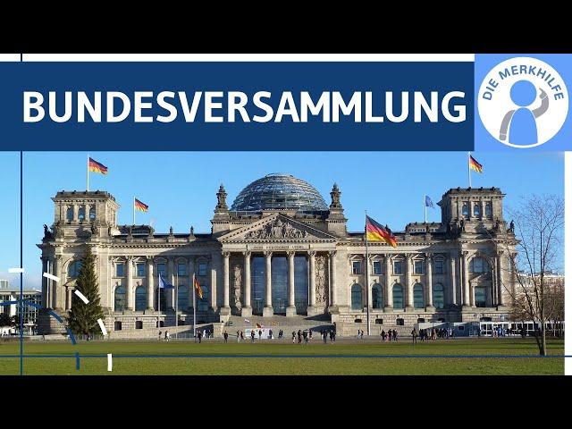 Bundesversammlung - Funktion, Aufgaben, Zusammensetzung & Wahlablauf erklärt - Verfassungsorgan