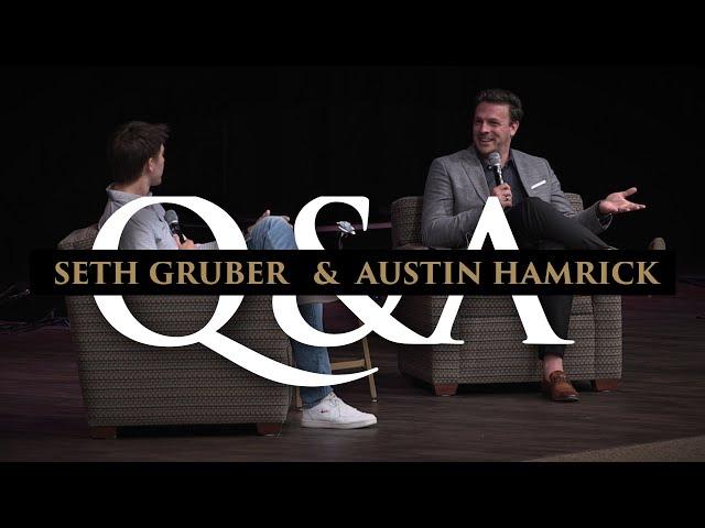 Q and A with Seth Gruber  and Pastor Austin Hamrick