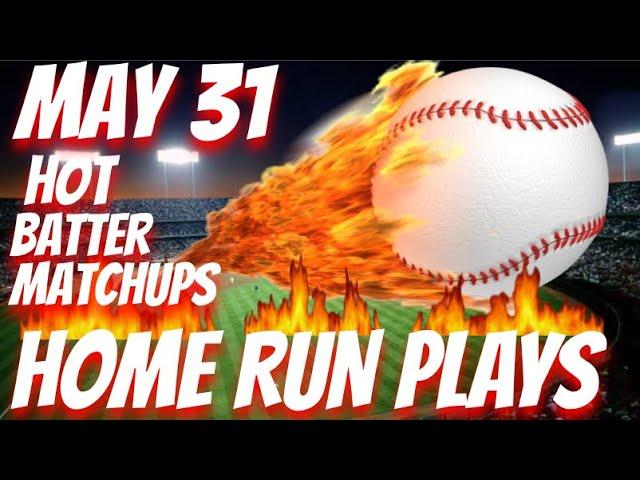Home Run Plays for 5/31/25 MLB Bets & Predictions #mlbpredictions #mlbpicks #mlbbestbets