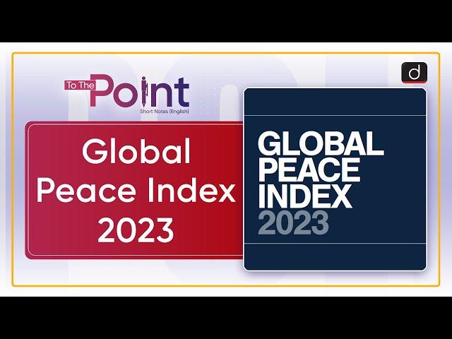 Global Peace Index 2023 : GPI | Drishti IAS English