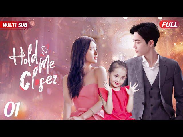 Hold Me Closer️‍EP01 | #zhaolusi #yangyang #xiaozhan | CEO found his ex gave birth to his daughter