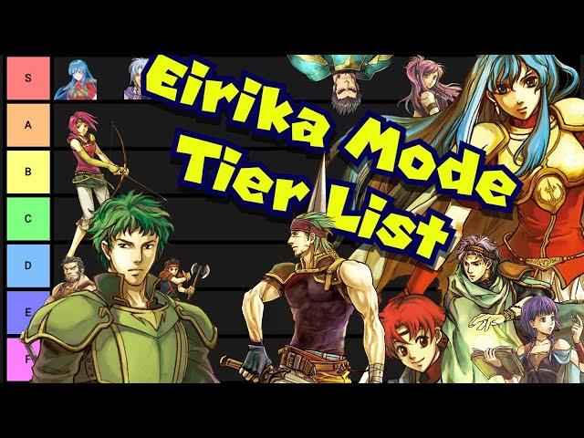 Sacred Stones (Eirika Mode) Tier List