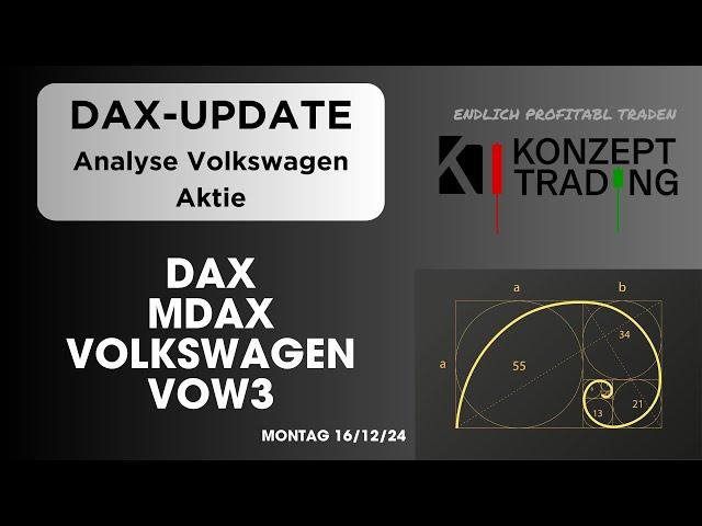 DAX Update zum Wochenstart 16.12.24 || Diese Marke ist entscheidend || Analyse MDAX +Volkswagen VOW3