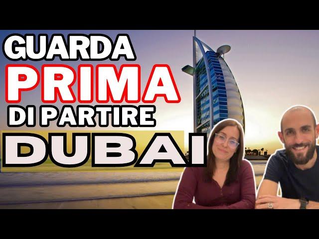 VIAGGIO A DUBAI ! CONSIGLI UTILI Cosa fare e cosa vedere a Dubai !