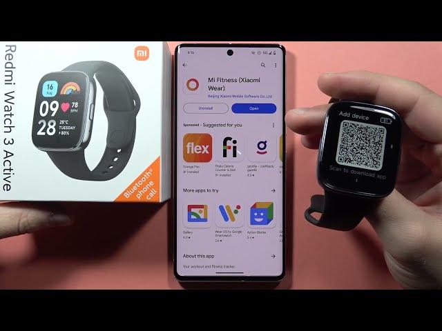 Redmi Watch 3 Active: Connect with Android Phone - Link to Mi Fitness Smartphone App