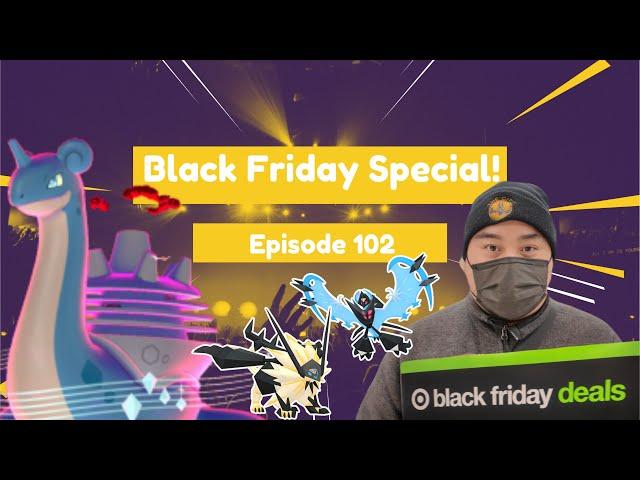 Black Friday Special! Gmax Lapras Debut and Necrozma Fusion Raid Day Event Details! Episode 102