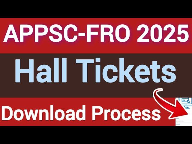 ||APPSC FRO-2025 Hall Tickets Release//ఎలా Download చెయ్యాలో Step by Step// కొన్ని సూచనలు/సలహాలు||