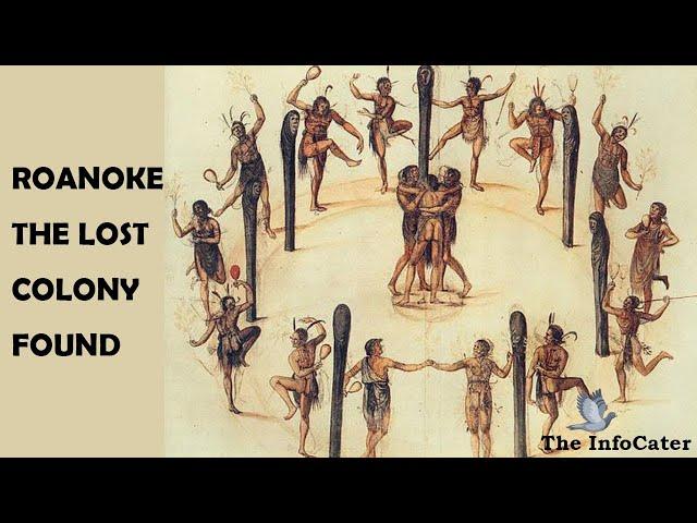 The lost colony of ROANOKE FOUND | The lost colony was never really lost | Evidences found.