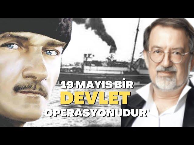 "19 Mayıs Bir Devlet Operasyonudur"