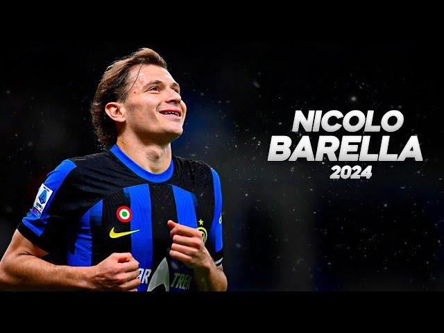 Nicolo Barella - Full Season Show - 2024ᴴᴰ