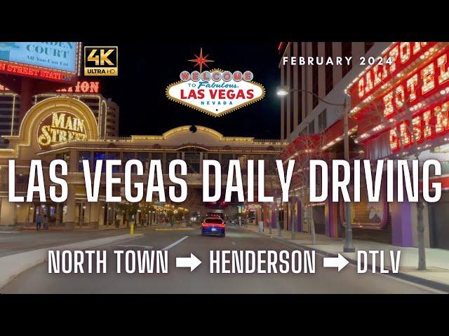 [4K] Driving in Las Vegas 2024  | North Town ️ Henderson ️ Downtown