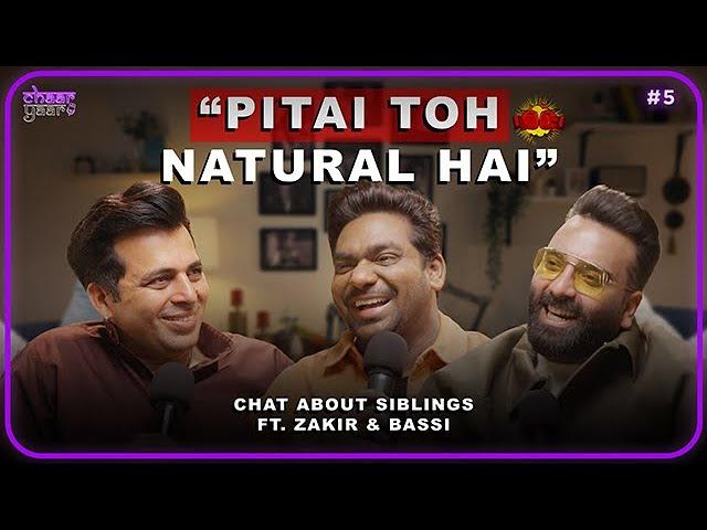 Sibling Stories with Zakir & Bassi | Chaar Yaar Ep. 5| ft. @ZakirKhan @AnubhavSinghBassi