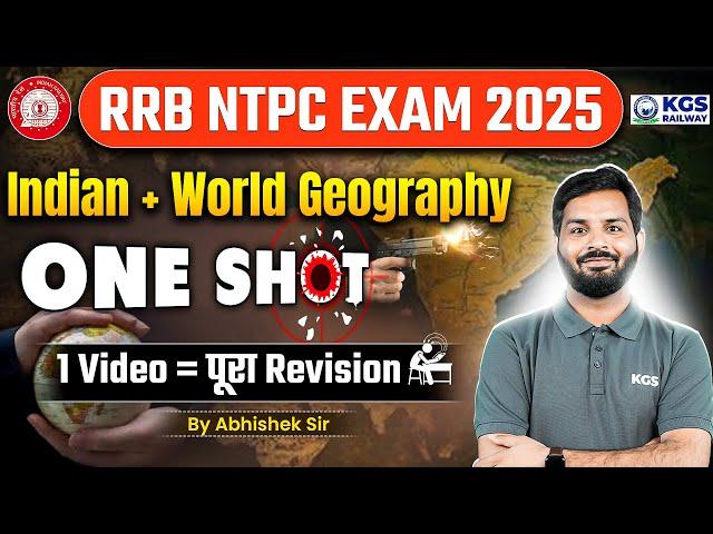 RRB NTPC Indian & World Geography Most Important Questions | RRB NTPC 2025 | Abhishek Sir Geography