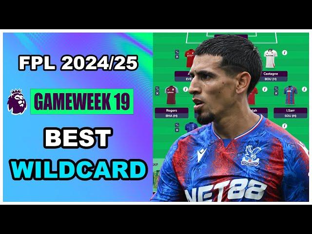 FPL Gameweek 19: BEST WILDCARD TEAM | Fantasy Premier League Tips 2024/25