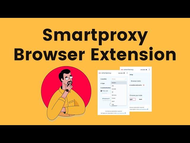 How to Easily Configure Proxies on a Web Browser | Smartproxy Extension Review