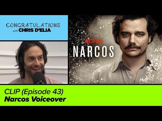CLIP: Narcos Has the Best Voiceover - Congratulations with Chris D'Elia