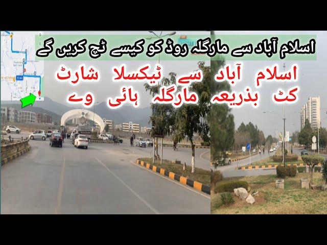 Margalla highway Islamabad to Taxila B-17 || Islamabad se B-17 Margalla Road #margallaroad