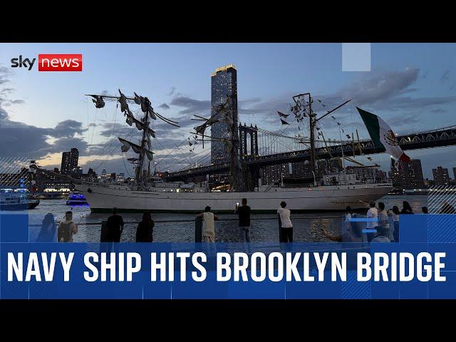 Two dead as Mexican navy ship hits Brooklyn Bridge