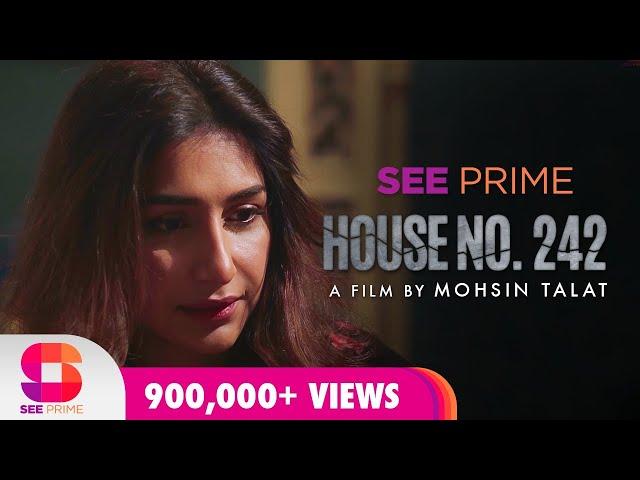 House No. 242 | Short Film | Saad Qureshi | Hira Tareen | Annie Zaidi | Angel | See Prime Original |