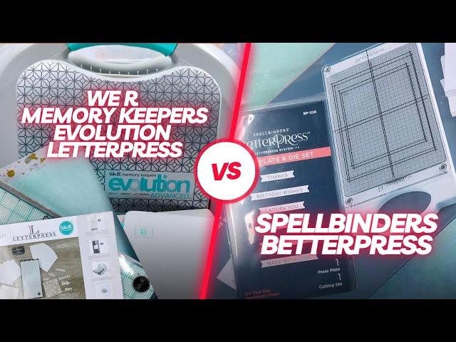 BETTERPRESS VS. EVOLUTION LETTERPRESS: A FOCUS ON LETTERPRESS FOR CRAFTERS