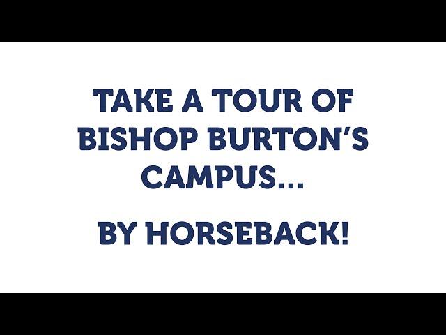 Bishop Burton College and University Centre - Campus Tour by Horseback