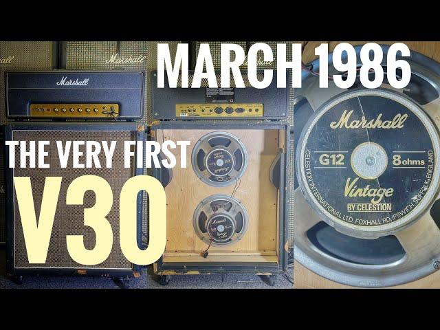 Celestion V30 - First Year and Month - March 1986 - Will BLOW YOU AWAY!