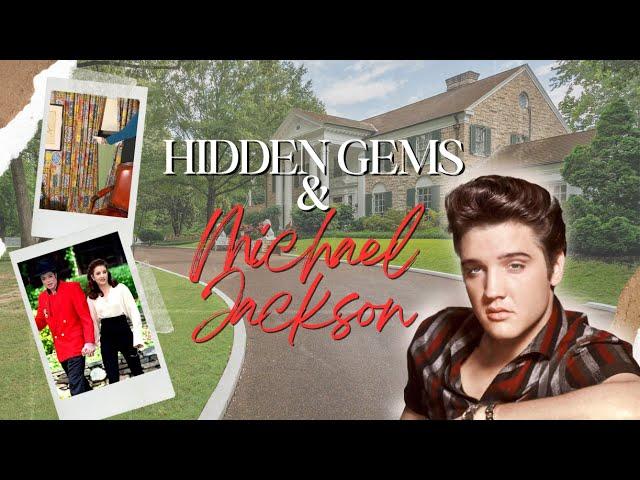 Hidden Gems and Michael Jackson! | SECRET GRACELAND #36