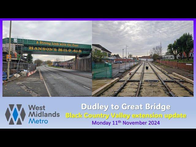 West Midlands Metro: Black Country Valley extension progress on Monday 11th November 2024