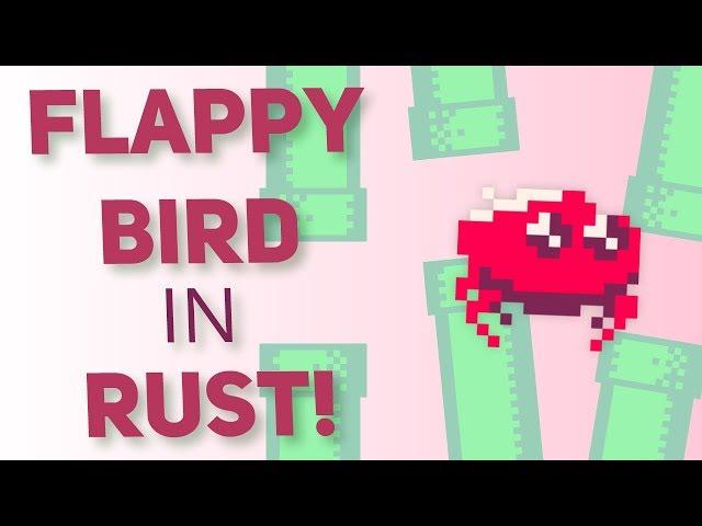 Flappy Bird Game in Rust!