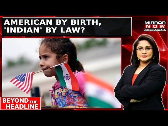 Trump's Citizenship Crackdown: Indian Diaspora To Face Uncertainty Amidst Reforms? | Beyond Headline