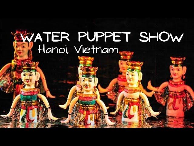 Water Puppet Show in Hanoi, Vietnam