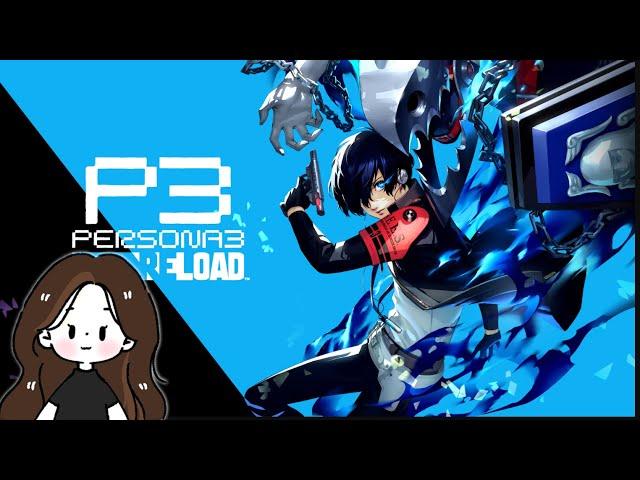 BLIND Let's Play Persona 3 Reload! First stream of 2025 