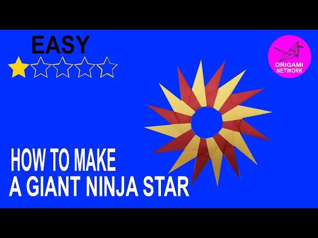 How to make a Giant 16 point Ninja Star \\Origami Network 折り紙